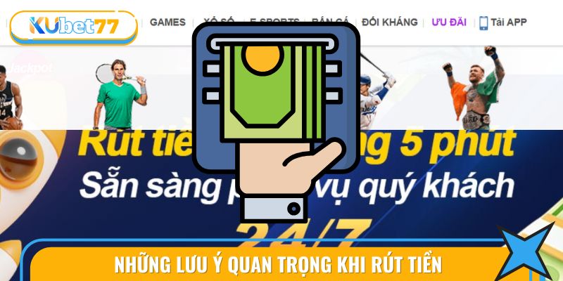 Hướng Dẫn Rút Tiền 2 Hướng dẫn rút tiền cùng những lưu ý quan trọng