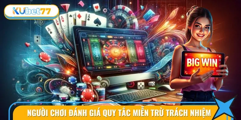 Miễn Trừ Trách Nhiệm 1 Sự đánh giá thực tế từ người chơi